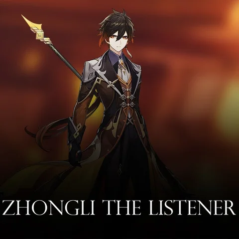 Zhongli : The Listener