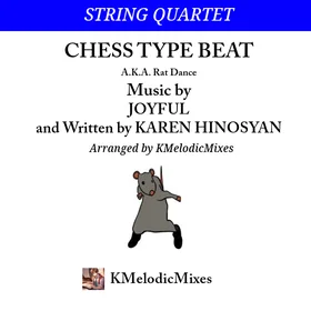 Chess Type Beat (A.K.A. Rat Dance) - Str. Quartet