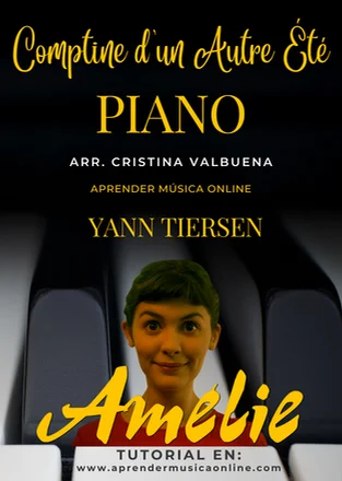 Comptine d'un autre été - BSO Amelie - Yann Tiersen by Cristina Valbuena