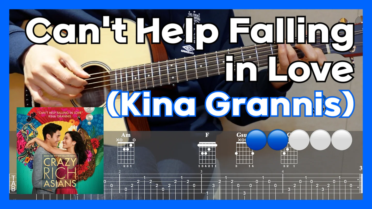 Can’t Help Falling In Love - Kina Grannis (Original TAB Score, Chords, Melody, Lyrics, Arpeggio) by ShinNamGuitar