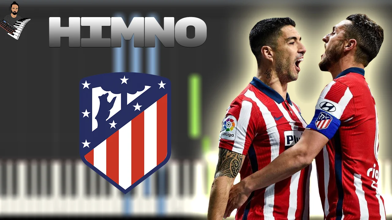Himno - Atlético de Madrid