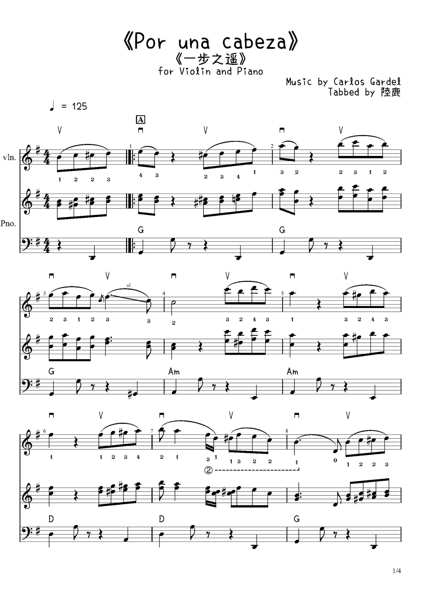 《Por una cabeza》(一步之遙) for Violin and Piano - Carlos Gardel (for Violin and Piano) by Carlos Gardel