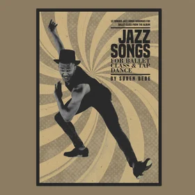 Jazz Songs for Ballet Class & Tap Dance (12 songs)