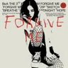Forgive Me