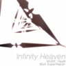 Infinity Heaven