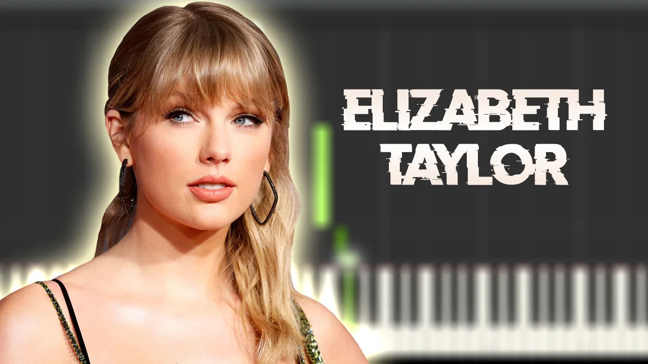 Elizabeth Taylor - Taylor Swift