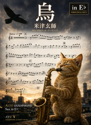 Karasu / Raven - Kenshi Yonezu (in E♭) by Ayu Saxophone &amp; Sheet Music