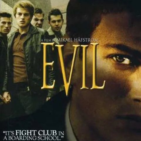Ondskan / Evil
