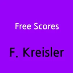 Liebesleid  -SOLO （vn， pf） - Fritz Kreisler by Fritz Kreisler