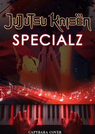 SPECIALZ (from "Jujutsu Kaisen") - Daiki Tsuneta by Capybara Piano