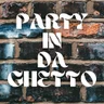 In Da Getto
