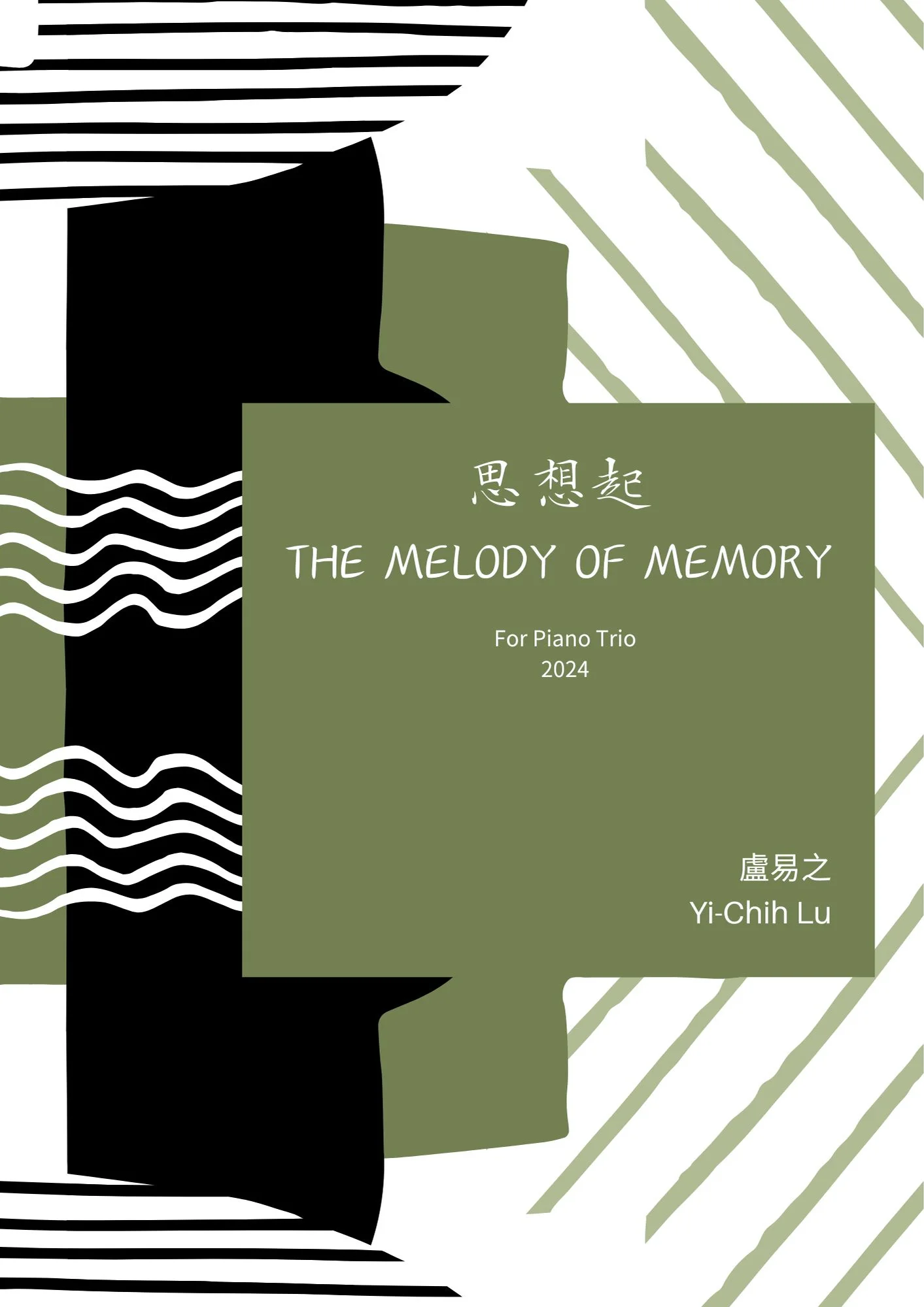 "The Melody of Memory" for Piano Trio - Yi-Chih Lu (For Piano Trio)