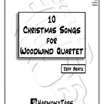 10 Christmas Songs for Woodwind Quartet: 2nd Ed.