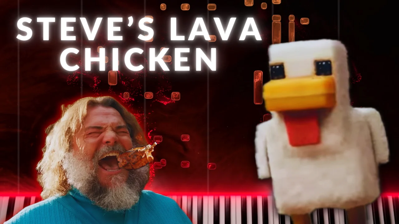 Steve's Lava Chicken - Jack Black &amp; Jared Hess (Piano Arrangement) by Kym Bach Piano Studio