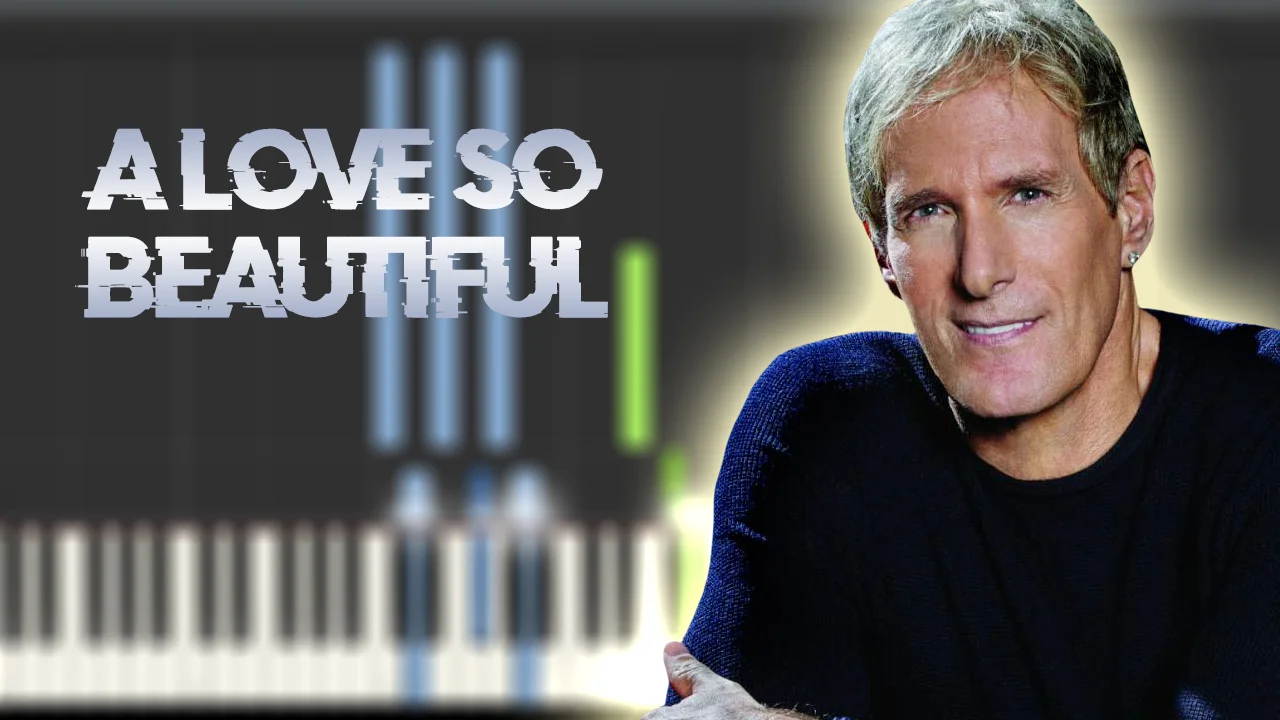 A Love so Beautiful - Michael Bolton