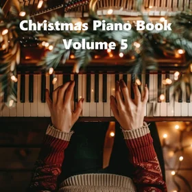 Christmas Piano Book (Vol.5) | Pianella Piano