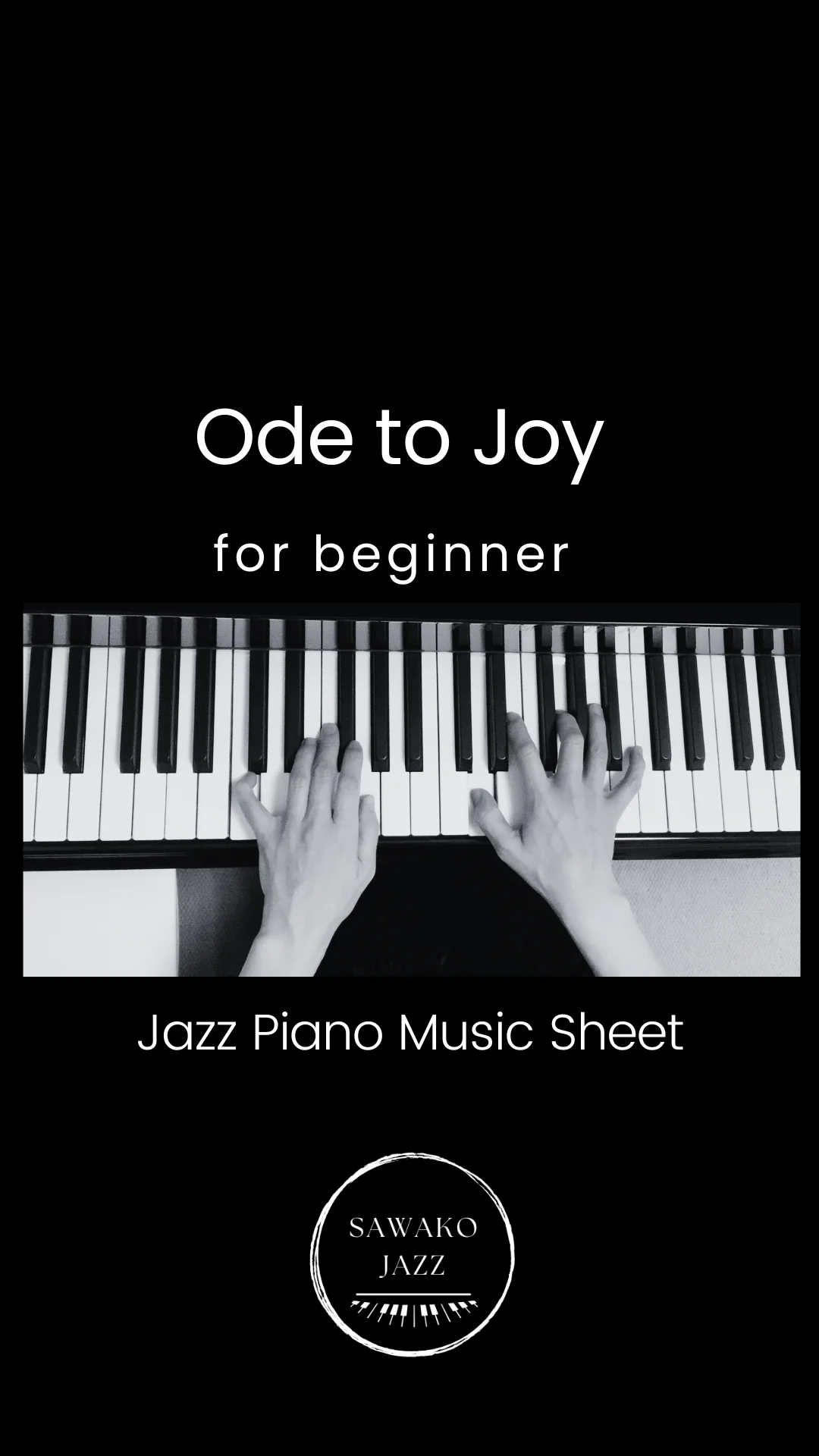 Ode to Joy - Beethoven (jazz piano for beginner) by Sawako Hyodo