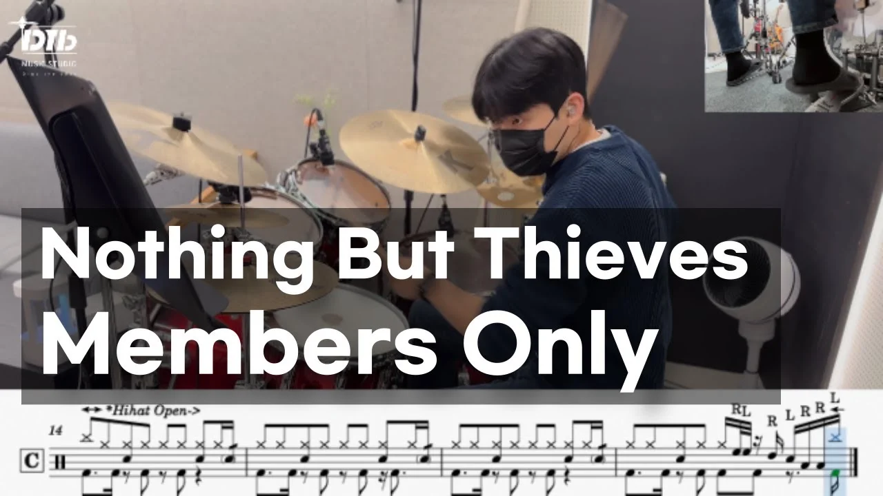 Members Only - Nothing But Thieves by 디티비드럼전문학원