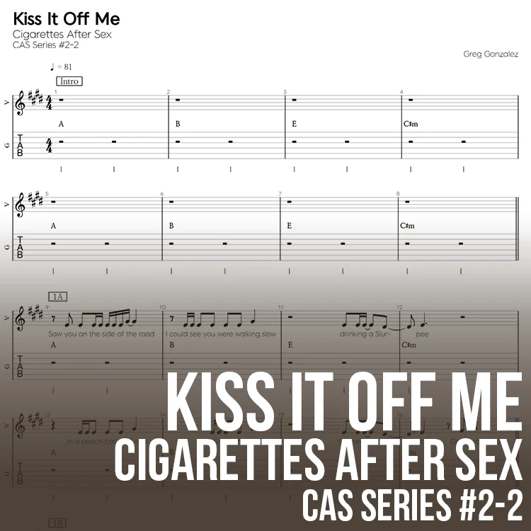 Kiss It Off Me - Cigarettes After Sex by 기타선생