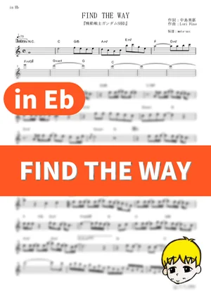 Find The Way - Mika Nakashima (Mobile Suit Gundam SEED / in Eb) by muta-sax