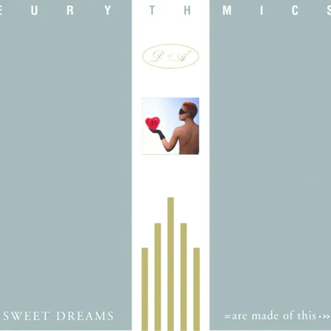 Sweet Dreams (Are Made of This)