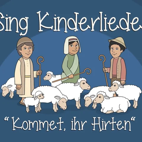 Kommet, ihr Hirten
