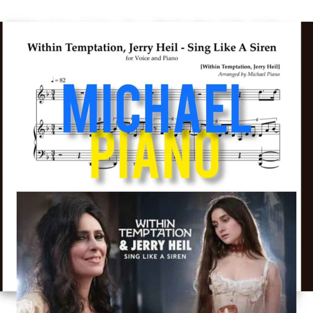 Sing Like A Siren - Within Temptation, Jerry Heil (Voice & piano, 6 pages) by MichaelPiano