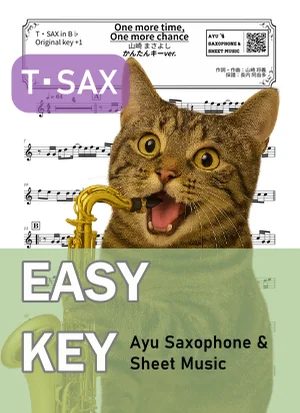 One More Time, One More Chance - Masayoshi Yamazaki (tenor saxophone / easy key) by Ayu Saxophone & Sheet Music