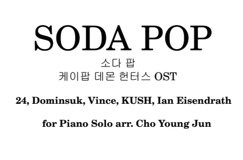 kpop demon hunters SODA POP - 24, Dominsuk, Vince, KUSH, Ian Eisendrath by CHO YOUNG JUN