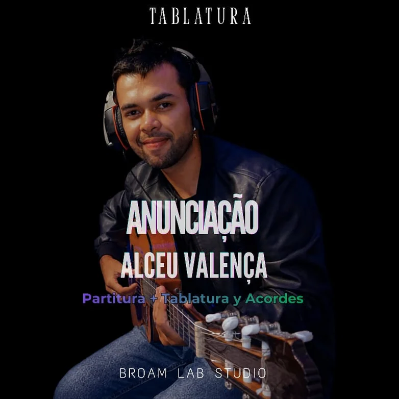 Anunciação - Alceu Valença (Tablatura para guitarra + acordes y letra) by Broam Lab Studio