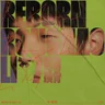 Reborn