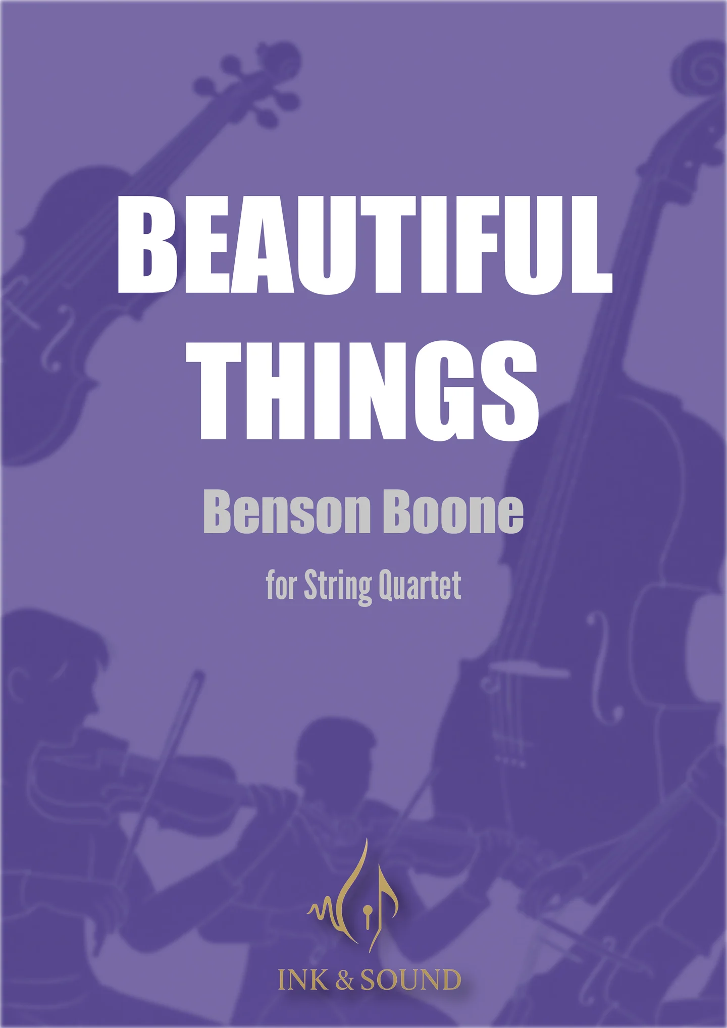 Beautiful Things - Benson Boone (String Quartet) by Ink & Sound