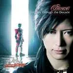 Journey Through The Decade - Gackt by Teihiro
