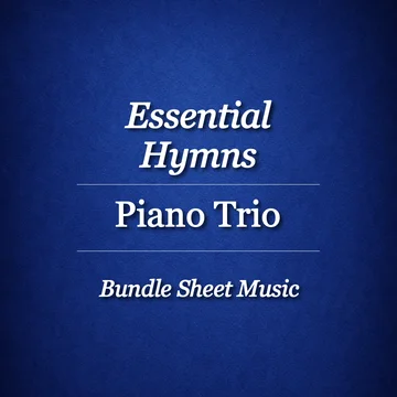 Essential Hymns | Piano Trio