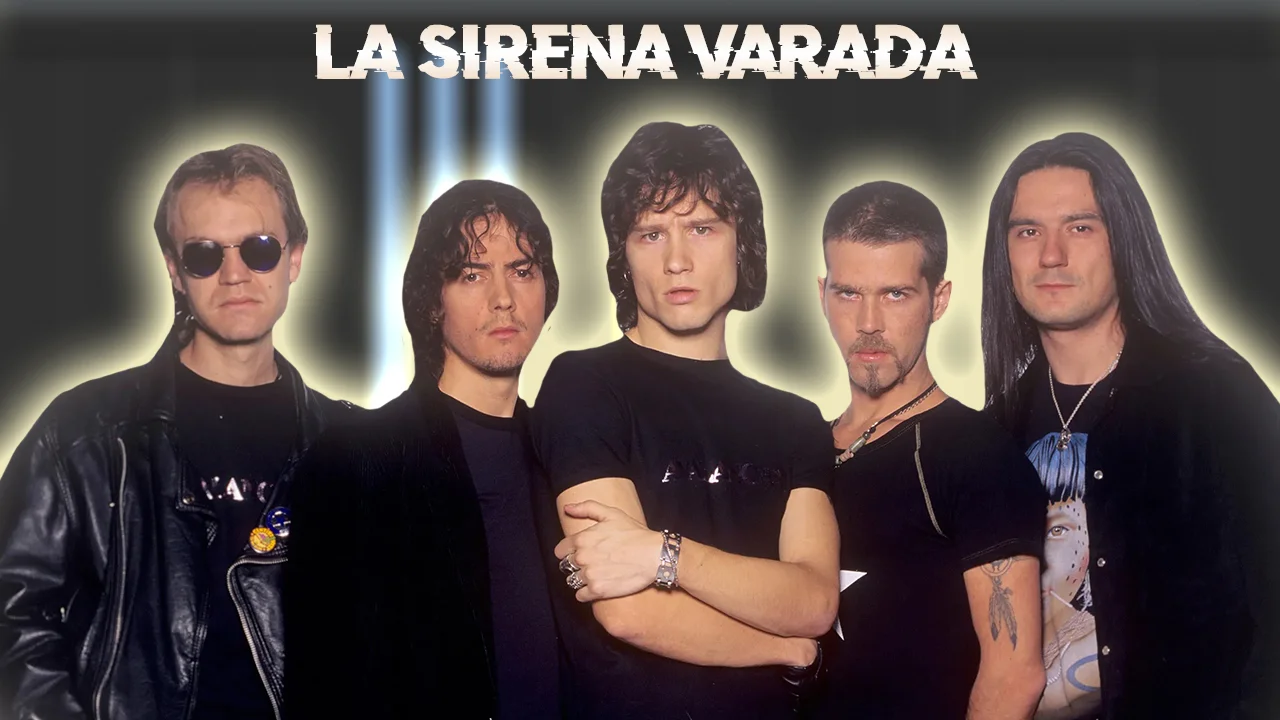 La Sirena Varada - Héroes del Silencio