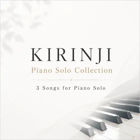KIRINJI Piano Solo Arrangement Collection Vol.1