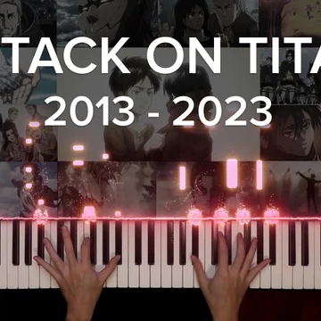 Attack on Titan: The Final Medley (2013 - 2023)