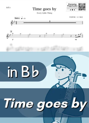 Time goes by ( inB♭) - Every Little Thing by Kaname@Popstudio