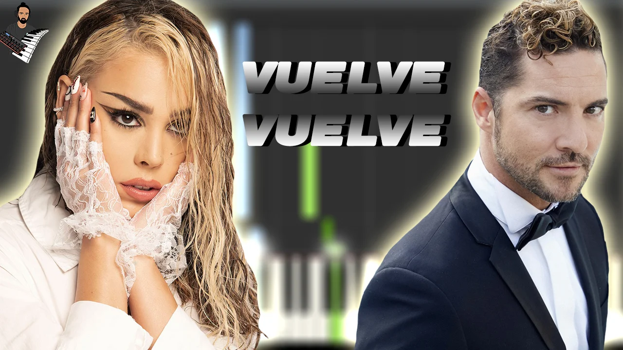 Vuelve Vuelve - David Bisbal,Danna Paola