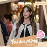 You are Mine