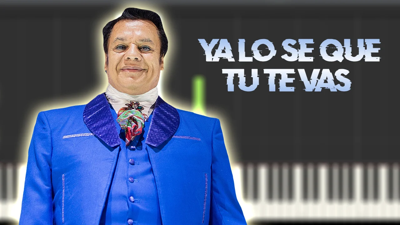 Ya lo sé que tú te vas - Juan Gabriel