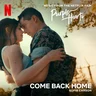 Come Back Home 