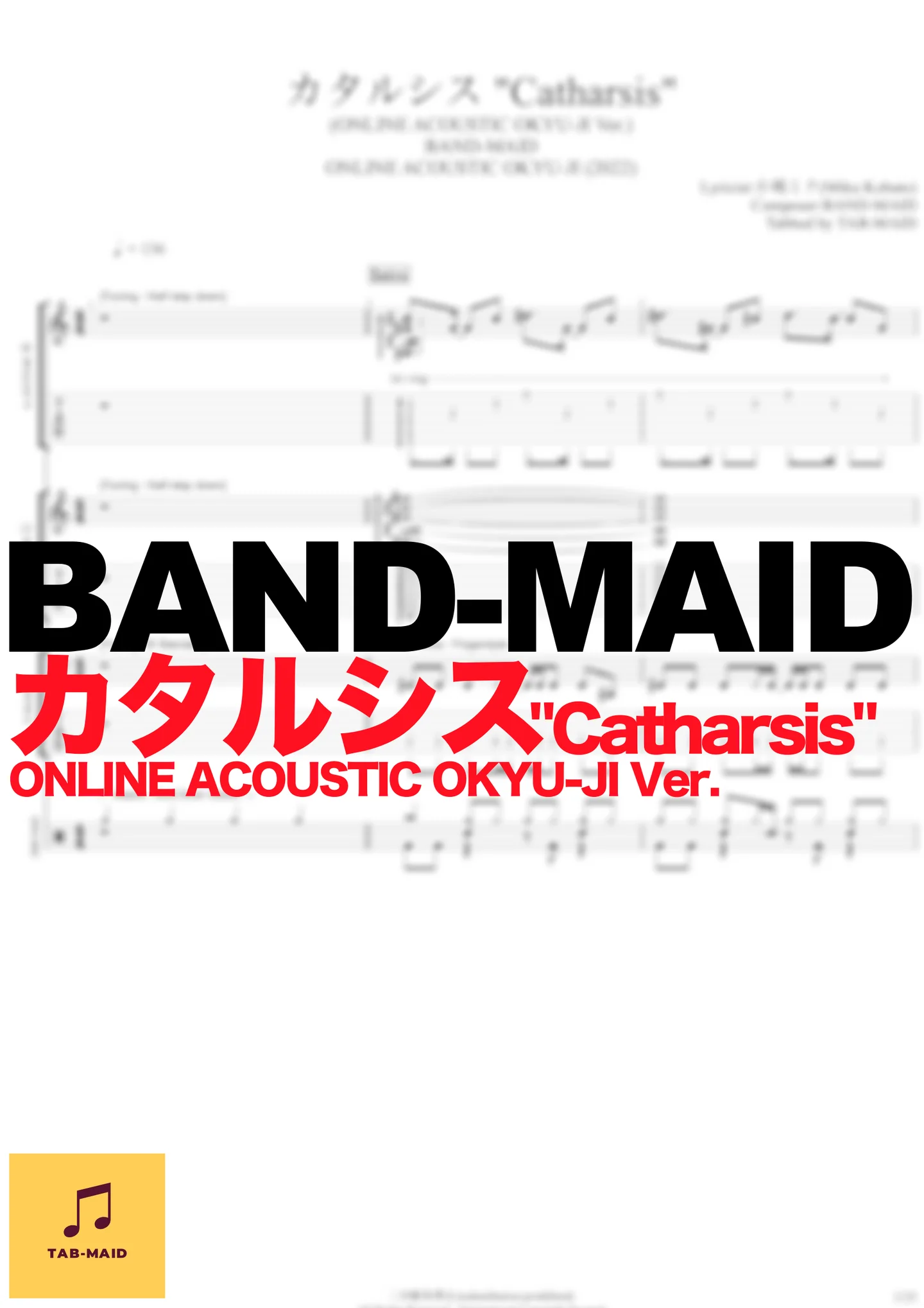 Catharsis (ONLINE ACOUSTIC OKYU-JI Ver.) - BAND-MAID (TAB / FullScore) by TAB-MAID