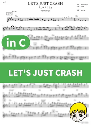 LET'S JUST CRASH - Mori Calliope (Gachiakuta / in C) by muta-sax