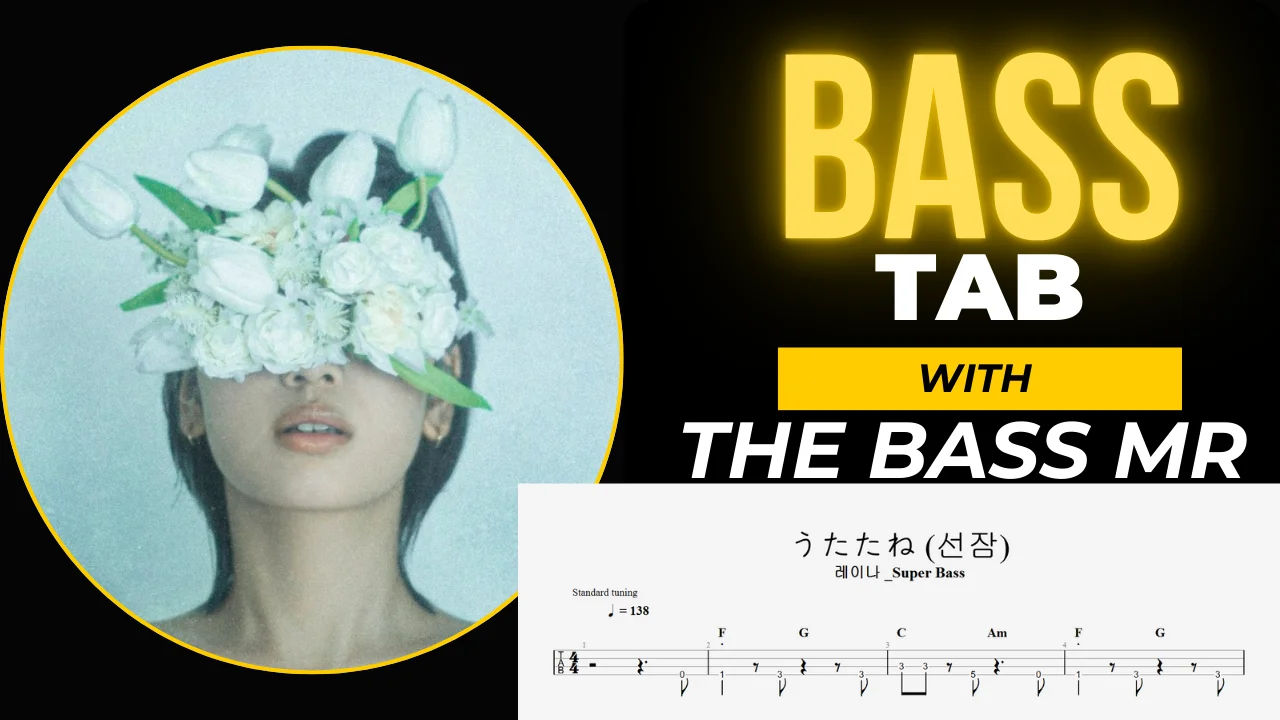 うたたね (선잠) - Leina (Leina - Utatane Bass TAB Score) by Super Bass