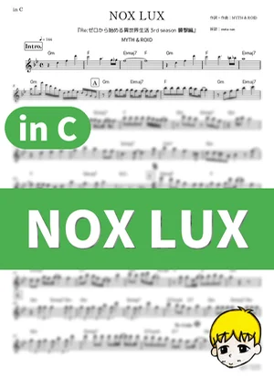 NOX LUX - MYTH & ROID (『Re:ゼロから始める異世界生活 3rd season 襲撃編』 / in C) by muta-sax