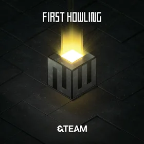 First Howling : NOW (&TEAM)