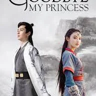 Goodbye My princess