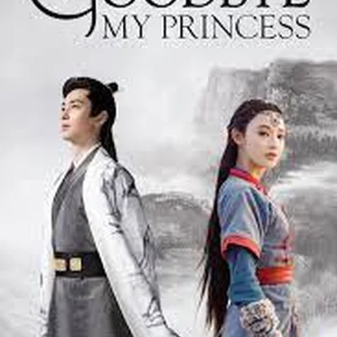 Goodbye My princess