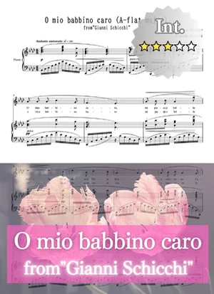 【伴奏音源付き】O mio babbino caro 私のお父さん イ長調 A major/A-dur - Giacomo Puccini (私のお父さん/Oh my belaved daddy/オペラアリア/移調/伴奏楽譜/移調楽譜/Gianni Schicchi) by cogito